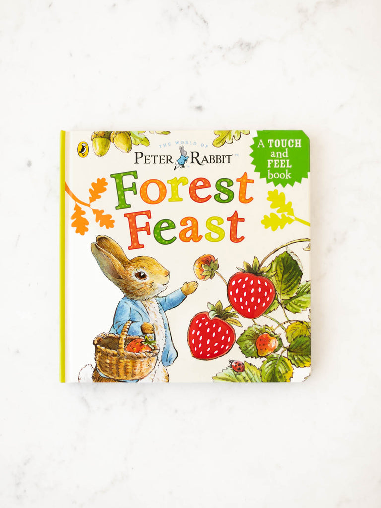 Peter Rabbit: Forest Feast - A Touch-and-Feel Book – Heirloom Art Co.