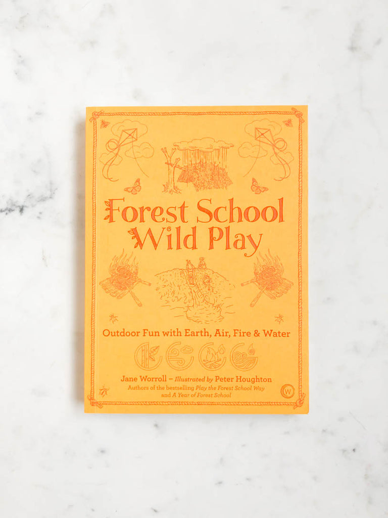 A book titled “Forest School Wild Play” with kites, fires, and a water slide on the cover. 
