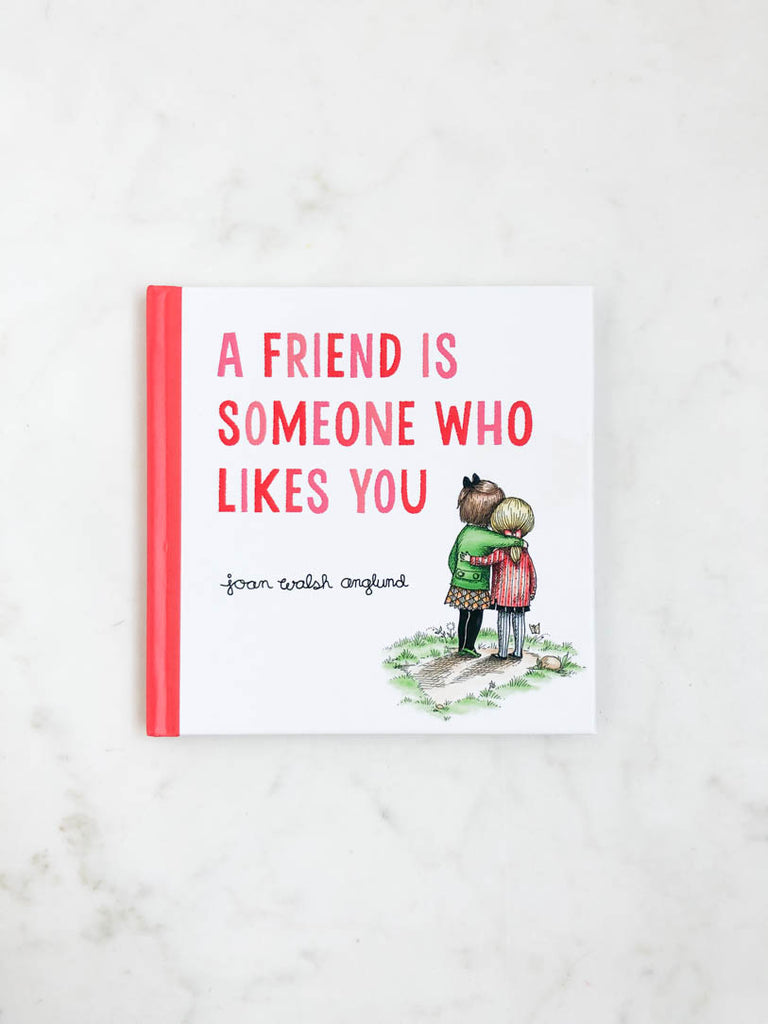 Book cover "A friend is someone who likes you"